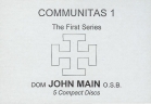 Communitas 1 - John Main