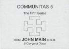 Communitas 5 - John Main