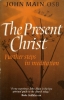 The Present Christ